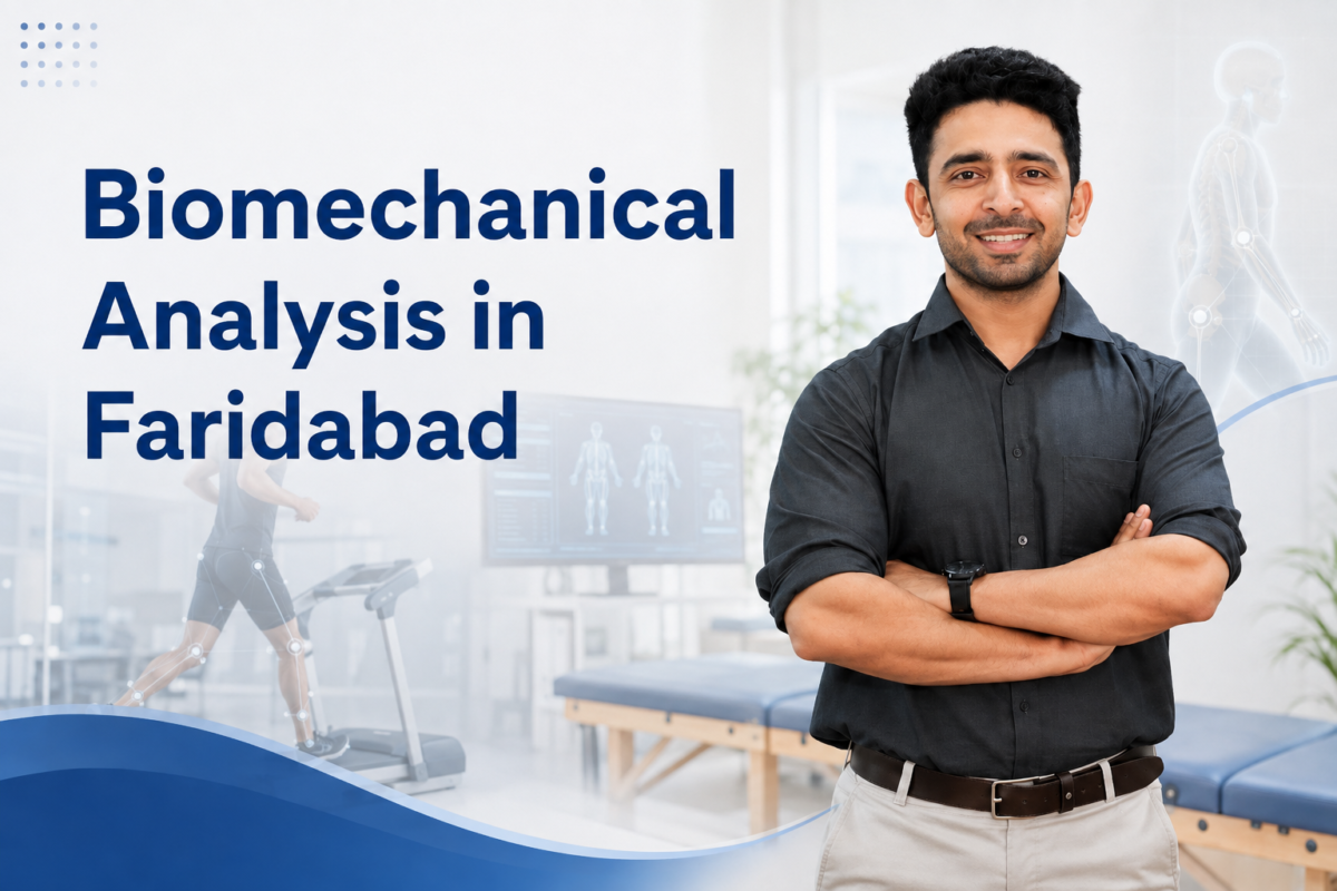 Biomechanical Analysis in Faridabad